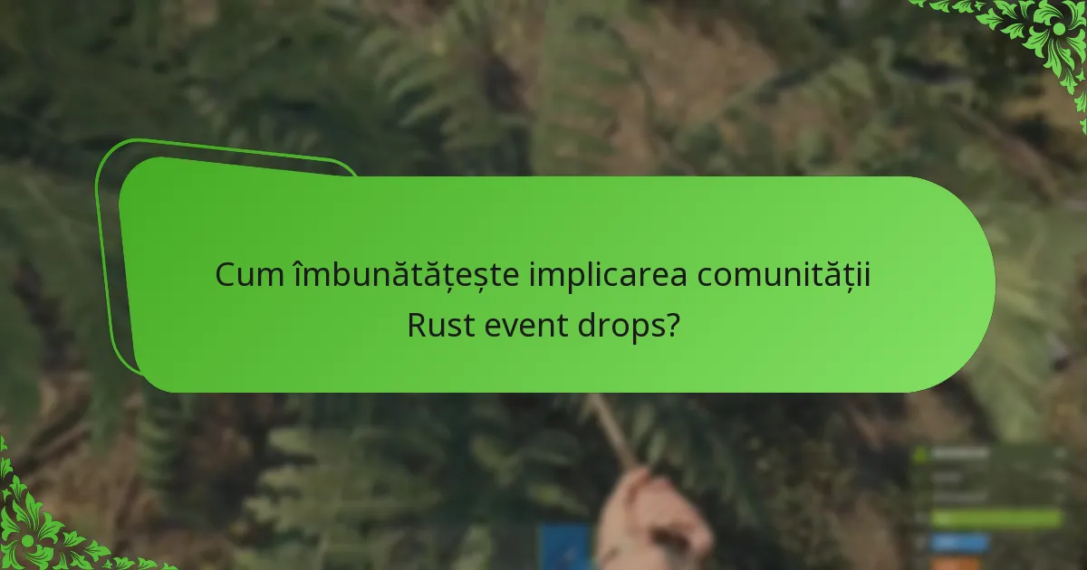 Cum îmbunătățește implicarea comunității Rust event drops?